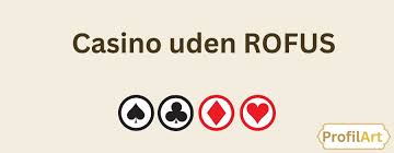 Spil Casino Uden Om ROFUS En Alternativ Tilgang til Online Spil